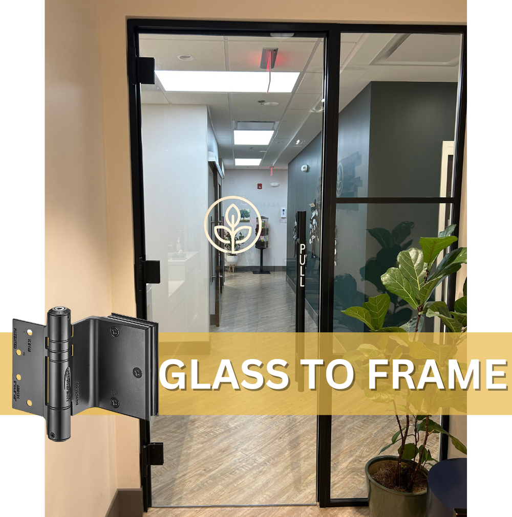 Glass to Frame Hinges